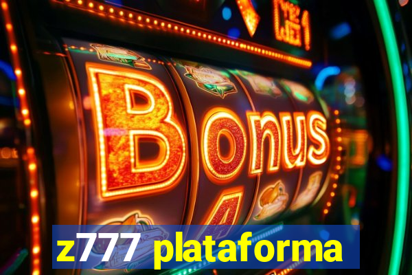 z777 plataforma